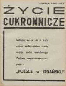 Życie Cukrownicze : miesięcznik : organ Zw. Zaw. Pracowników Przemysłu Cukrowniczego w Rzeczypospolitej Polskiej 1936 czerwiec/lipiec R.14 Nr6/7