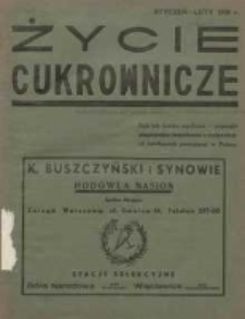 Życie Cukrownicze : miesięcznik : organ Zw. Zaw. Pracowników Przemysłu Cukrowniczego w Rzeczypospolitej Polskiej 1938 styczeń/luty R.16 Nr1/2