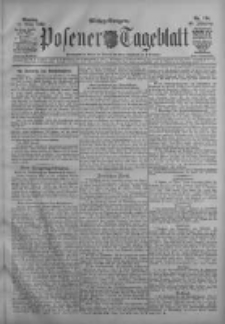 Posener Tageblatt 1910.03.21 Jg.49 Nr134