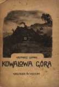 Kowalowa góra. Na widecie: nowele