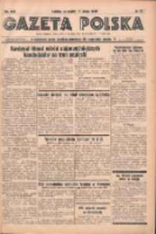 Gazeta Polska: codzienne pismo polsko-katolickie dla wszystkich stanów 1939.02.17 R.43 Nr41