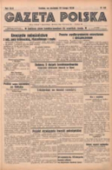 Gazeta Polska: codzienne pismo polsko-katolickie dla wszystkich stanów 1939.02.19 R.43 Nr43