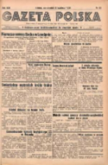 Gazeta Polska: codzienne pismo polsko-katolickie dla wszystkich stanów 1939.04.06 R.43 Nr82