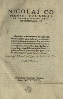 Nicolai Copernici Torunensis De revolutionibus orbium coelestium, Libri VII...