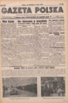 Gazeta Polska: codzienne pismo polsko-katolickie dla wszystkich stanów 1939.05.21 R.43 Nr119