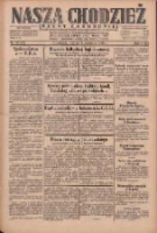Nasza Chodzież: dziennik poświęcony obronie interesów narodowych na zachodnich ziemiach Polski 1930.04.08 R.8(1) Nr82(7)