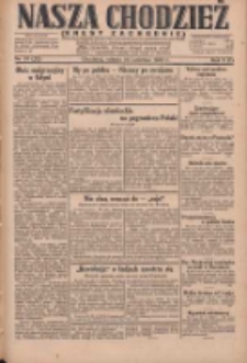 Nasza Chodzież: dziennik poświęcony obronie interesów narodowych na zachodnich ziemiach Polski 1930.04.26 R.8(1) Nr97(22)