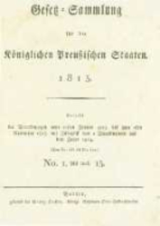 Gesetz-Sammlung für die Königlichen Preussischen Staaten. 1815.02.16 No1