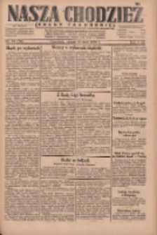 Nasza Chodzież: dziennik poświęcony obronie interes&oacute;w narodowych na zachodnich ziemiach Polski 1930.05.16 R.8(1) Nr113(38)