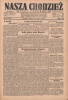 Nasza Chodzież: dziennik poświęcony obronie interes&oacute;w narodowych na zachodnich ziemiach Polski 1930.06.21 R.8(1) Nr141(66)
