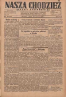 Nasza Chodzież: dziennik poświęcony obronie interesów narodowych na zachodnich ziemiach Polski 1930.06.27 R.8(1) Nr146(71)