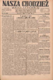 Nasza Chodzież: dziennik poświęcony obronie interes&oacute;w narodowych na zachodnich ziemiach Polski 1930.07.26 R.8(1) Nr171(96)