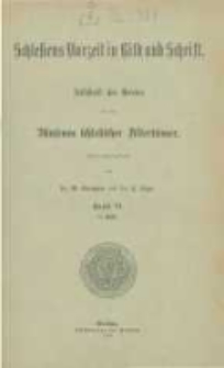 Schlesiens Vorzeit in Bild und Schrift: Zeitschrift des Vereins für das Museum schlesischer Altertümer. Band 6 heft 1