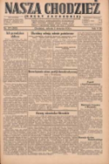 Nasza Chodzież: dziennik poświęcony obronie interes&oacute;w narodowych na zachodnich ziemiach Polski 1930.08.02 R.8(1) Nr177(102)