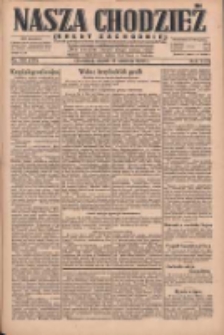 Nasza Chodzież: dziennik poświęcony obronie interes&oacute;w narodowych na zachodnich ziemiach Polski 1930.08.15 R.8(1) Nr188(133)