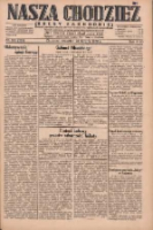 Nasza Chodzież: dziennik poświęcony obronie interes&oacute;w narodowych na zachodnich ziemiach Polski 1930.08.28 R.8(1) Nr198(123)
