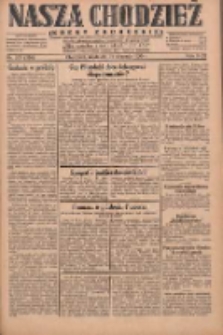 Nasza Chodzież: dziennik poświęcony obronie interesów narodowych na zachodnich ziemiach Polski 1930.08.31 R.8(1) Nr201(126)