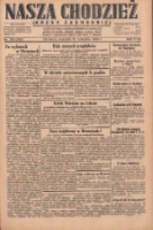 Nasza Chodzież: dziennik poświęcony obronie interesów narodowych na zachodnich ziemiach Polski 1930.09.21 R.8(1) Nr219(144)