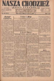 Nasza Chodzież: dziennik poświęcony obronie interes&oacute;w narodowych na zachodnich ziemiach Polski 1930.09.27 R.8(1) Nr224(149)