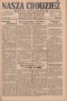 Nasza Chodzież: dziennik poświęcony obronie interes&oacute;w narodowych na zachodnich ziemiach Polski 1930.09.30 R.8(1) Nr226(151)