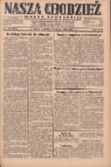 Nasza Chodzież: dziennik poświęcony obronie interes&oacute;w narodowych na zachodnich ziemiach Polski 1930.10.23 R.8(1) Nr246(171)