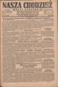 Nasza Chodzież: dziennik poświęcony obronie interes&oacute;w narodowych na zachodnich ziemiach Polski 1930.11.01 R.8(1) Nr254(179)