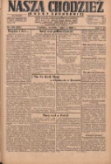 Nasza Chodzież: dziennik poświęcony obronie interes&oacute;w narodowych na zachodnich ziemiach Polski 1930.12.07 R.8(1) Nr268(183)