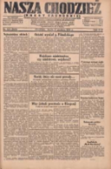 Nasza Chodzież: dziennik poświęcony obronie interes&oacute;w narodowych na zachodnich ziemiach Polski 1930.12.17 R.8(1) Nr275(190)