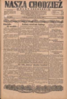 Nasza Chodzież: dziennik poświęcony obronie interes&oacute;w narodowych na zachodnich ziemiach Polski 1930.12.25 R.8(1) Nr282(197)
