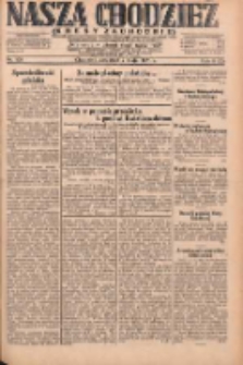 Nasza Chodzież: dziennik poświęcony obronie interesów narodowych na zachodnich ziemiach Polski 1931.05.07 R.9(2) Nr105