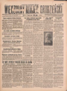 Wieczorny Kurjer Grodzieński 1932.10.17 R.1 Nr138