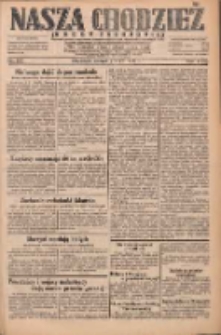 Nasza Chodzież: dziennik poświęcony obronie interesów narodowych na zachodnich ziemiach Polski 1931.07.07 R.9(2) Nr153
