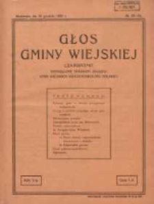 Głos Gminy Wiejskiej: czasopismo poświęcone sprawom Związku Gmin Wiejskich Rzeczypospolitej Polskiej 1929.12.31 R.5 Nr23/24