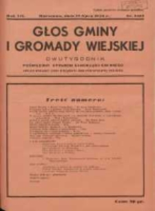 Głos Gminy i Gromady Wiejskiej: dwutygodnik poświęcony sprawom samorządu gminnego: organ Związku Gmin Wiejskich Rzeczypospolitej Polskiej 1936.07.15 R.12 Nr13/14