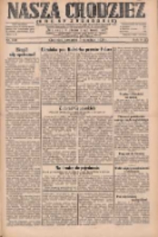 Nasza Chodzież: dziennik poświęcony obronie interesów narodowych na zachodnich ziemiach Polski 1931.09.03 R.9(2) Nr202