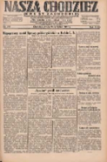 Nasza Chodzież: dziennik poświęcony obronie interesów narodowych na zachodnich ziemiach Polski 1931.09.23 R.9(2) Nr219