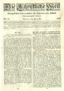 Die Christliche Welt: evangelisches Gemeindeblatt für Gebildete aller Stände. 1908.05.14 Jg.22 Nr.20
