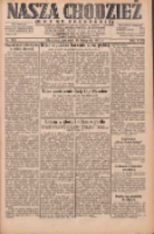 Nasza Chodzież: dziennik poświęcony obronie interesów narodowych na zachodnich ziemiach Polski 1931.11.19 R.9(2) Nr268