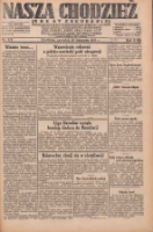 Nasza Chodzież: dziennik poświęcony obronie interesów narodowych na zachodnich ziemiach Polski 1931.11.26 R.9(2) Nr274