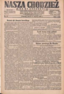 Nasza Chodzież: dziennik poświęcony obronie interesów narodowych na zachodnich ziemiach Polski 1932.01.16 R.3(10) Nr12