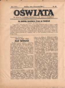 Oświata: bezpłatny dodatek tygodniowy do "Gazety Polskiej" 1938.11.06 R.26 Nr45