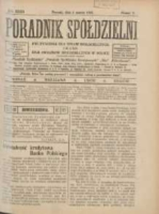 Poradnik Sp&oacute;łdzielni: dwutygodnik dla spraw sp&oacute;łdzielczych: organ Unji Związk&oacute;w Sp&oacute;łdzielczych w Polsce 1925.03.01 R.32 Nr5