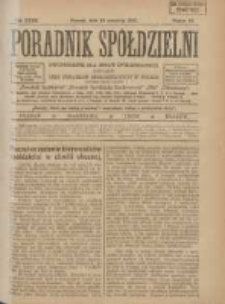 Poradnik Sp&oacute;łdzielni: dwutygodnik dla spraw sp&oacute;łdzielczych: organ Unji Związk&oacute;w Sp&oacute;łdzielczych w Polsce 1925.09.15 R.32 Nr18