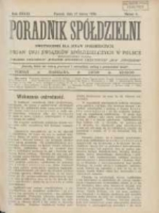 Poradnik Spółdzielni: dwutygodnik dla spraw spółdzielczych: organ Unji Związków Spółdzielczych w Polsce 1926.03.15 R.33 Nr6