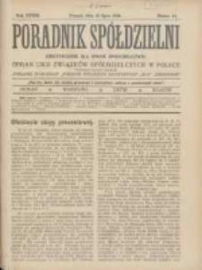 Poradnik Spółdzielni: dwutygodnik dla spraw spółdzielczych: organ Unji Związków Spółdzielczych w Polsce 1926.07.15 R.33 Nr14