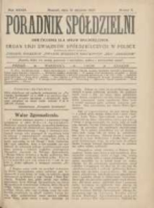 Poradnik Spółdzielni: dwutygodnik dla spraw spółdzielczych: organ Unji Związków Spółdzielczych w Polsce 1927.01.15 R.34 Nr2