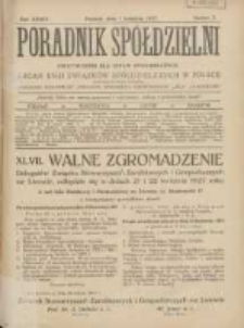 Poradnik Spółdzielni: dwutygodnik dla spraw spółdzielczych: organ Unji Związków Spółdzielczych w Polsce 1927.04.01 R.34 Nr7