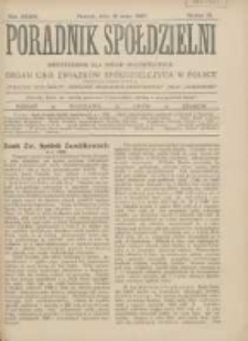Poradnik Spółdzielni: dwutygodnik dla spraw spółdzielczych: organ Unji Związków Spółdzielczych w Polsce 1927.05.15 R.34 Nr10