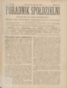 Poradnik Spółdzielni: dwutygodnik dla spraw spółdzielczych: organ Unji Związków Spółdzielczych w Polsce 1927.07.15 R.34 Nr14