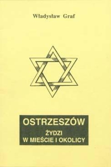 Ostrzeszów: Żydzi w mieście i okolicy